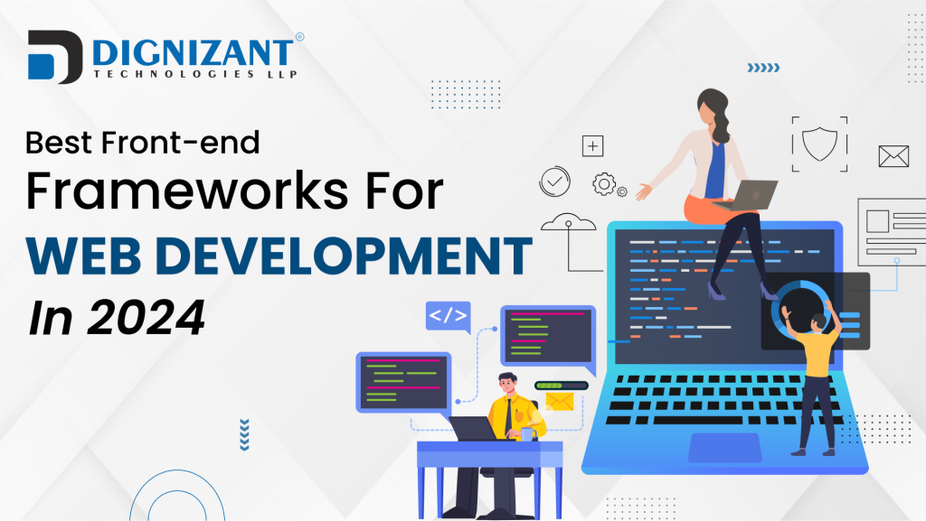 best front end Frameworks for Web Development in 2024